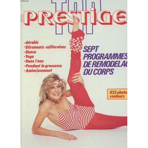 Top Prestige : Sept Programmes De Remodelage Du Corps