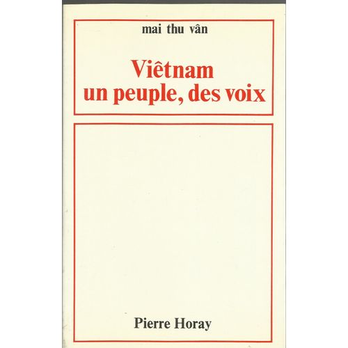 Viêtnam, Un Peuple, Des Voix