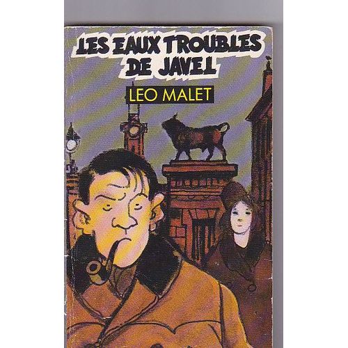 Les Nouveaux Mystères De Paris Tome 10 - Les Eaux Troubles De Javel - 15e Arrondissement
