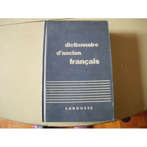Dictionnaire D'ancien Français