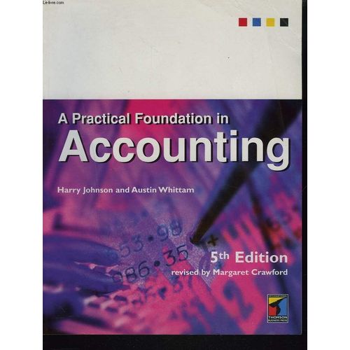 A Practical Foundation In Accounting