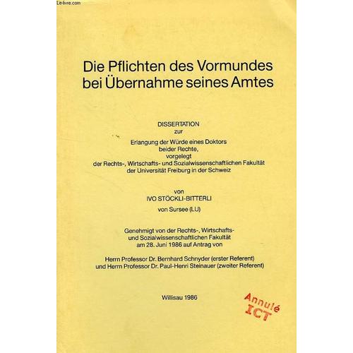 Die Pflichten Des Vormundes Bei Ubernahme Seines Amtes (Dissertation)