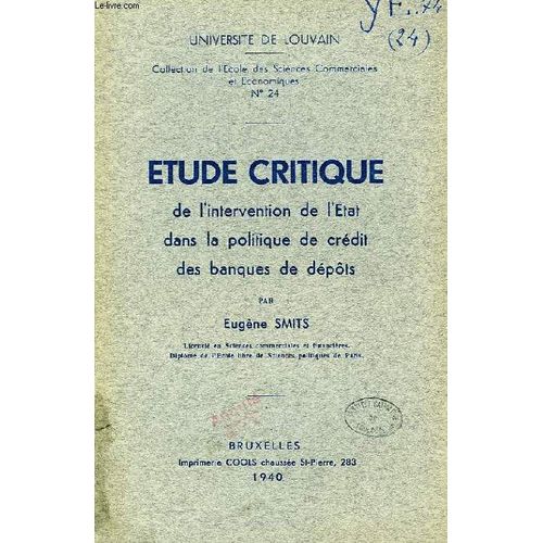 Etude Critique De L'intervention De L'etat Dans La Politique De Credit Des Banques De Depots