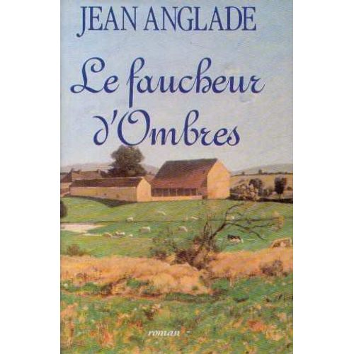 Le Faucheur D'ombres