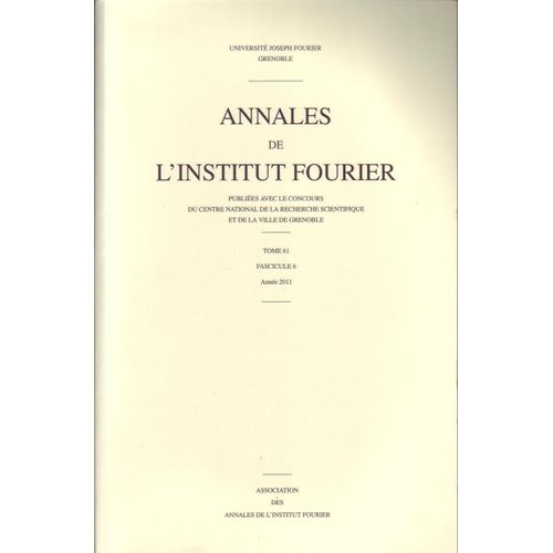 Annales De L'institut Fourier - Tome 61 - Fascicule 6 - Année 2011