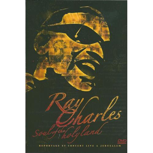 Ray Charles - Dvd - Soul Of The Holy Land (Reportage & Concert Live À Jérusalem) (V.O)