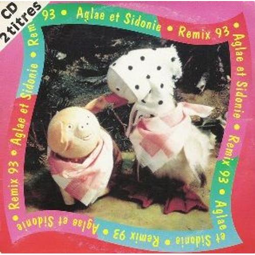 Aglaé Et Sidonie (Remix 93)