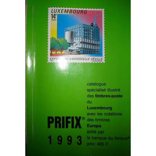 Prifix 1993 - Catalogue Des Timbres-Poste Du Luxembourg