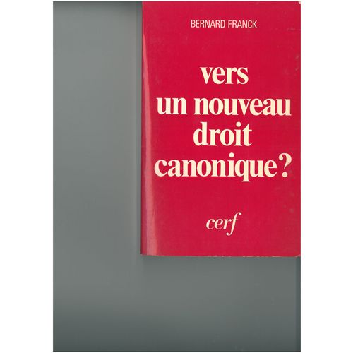 Vers Un Nouveau Droit Canonique ?