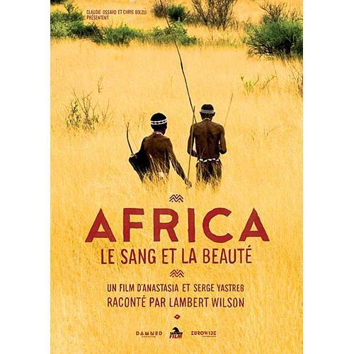 Africa : Le Sang Et La Beauté