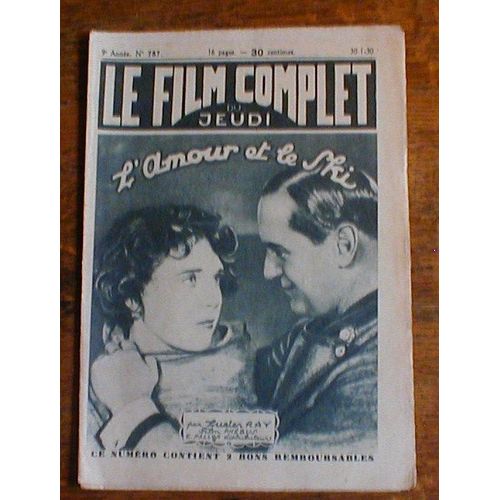 Le Film Complet Du Jeudi. No. 787. 30/01/1930. L'amour Et Le Ski Par Lucien Ray.