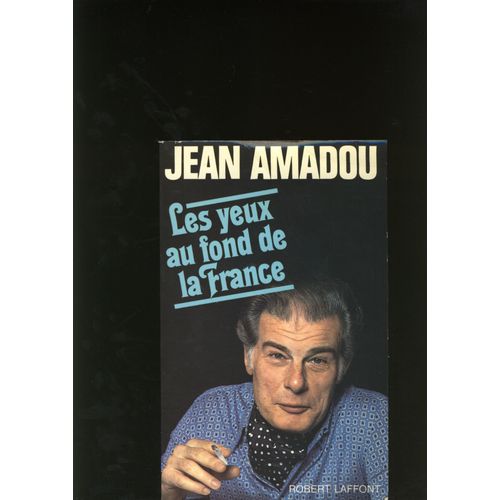 Les Yeux Au Fond De La France