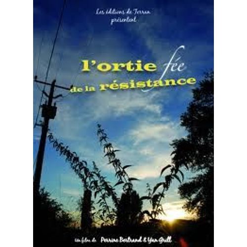 L'ortie Fée De La Résistance - (1dvd)