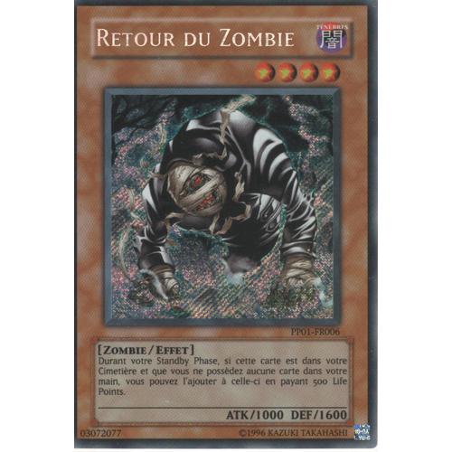 Carte Yu-Gi-Oh! "Retour Du Zombie" Secret Rare Pp01-Fr006