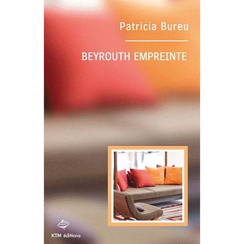 Beyrouth Empreinte