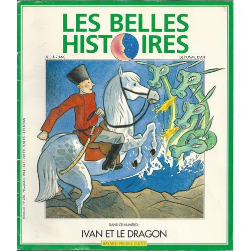 Les Belles Histoires De Pomme D'api  N°266 Ivan Et Le Dragon