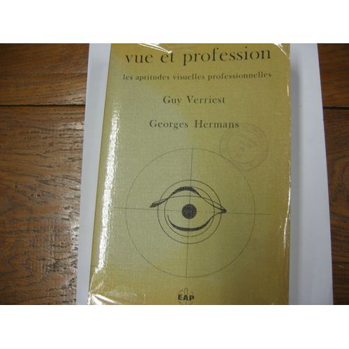 Vue  Et Profession  Les  Aptitudes  Visuelles  Professionnelles