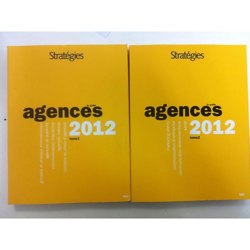 Stratégies : Le Guide Des Agences 2012 En 2 Tomes