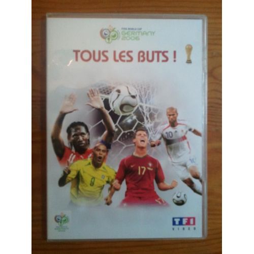 Coupe Du Monde 2006: Tous Les Buts !