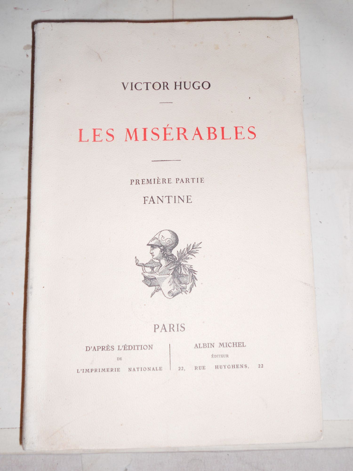 Oeuvres Complètes De Victor Hugo - Roman 3 - Les Misérables 1 : Fantine