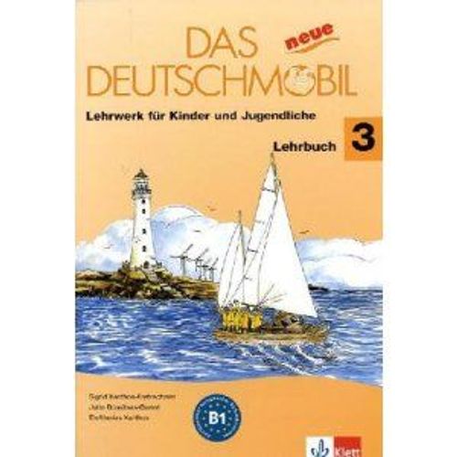 Das Neue Deutschmobil Bd - 3 Lehrbuch