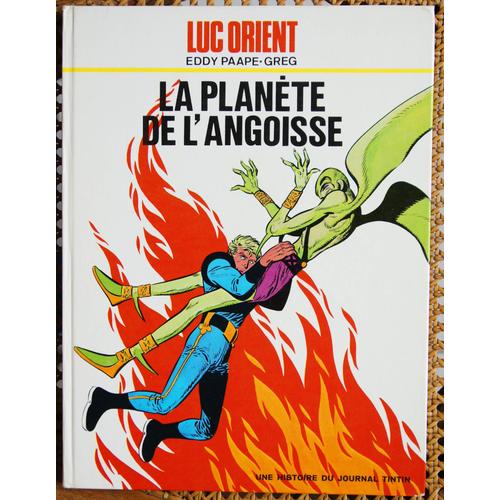Luc Orient : La Planete De L Angoisse