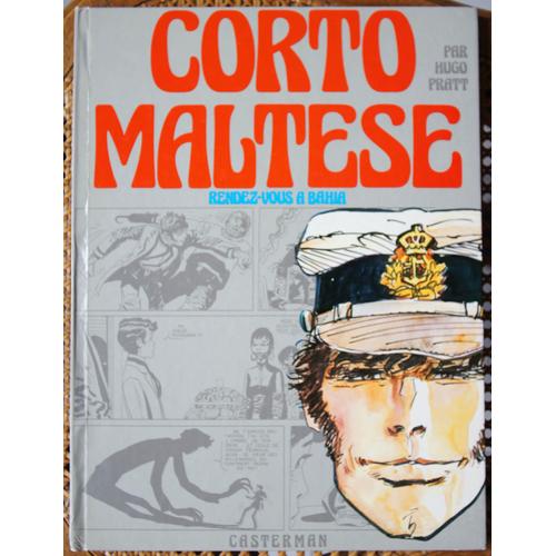 Corto Maltesse, Rendez-Vous A Bahia