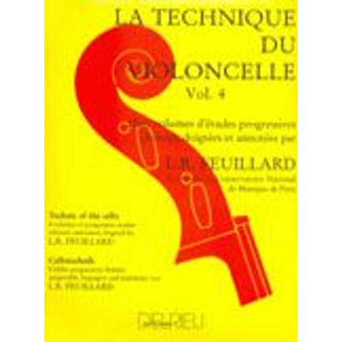 Technique Du Violoncelle Vol.4 Feuillard Louis R.