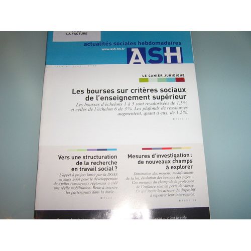 Ash Actualités Sociales Hébdomadaires   N° 2623 : Les Bourses Sur Critères Sociaux , Vers Une Restructuration De La Recherche En Travail Social ? Mesures D'investigations ; Parole D'argent