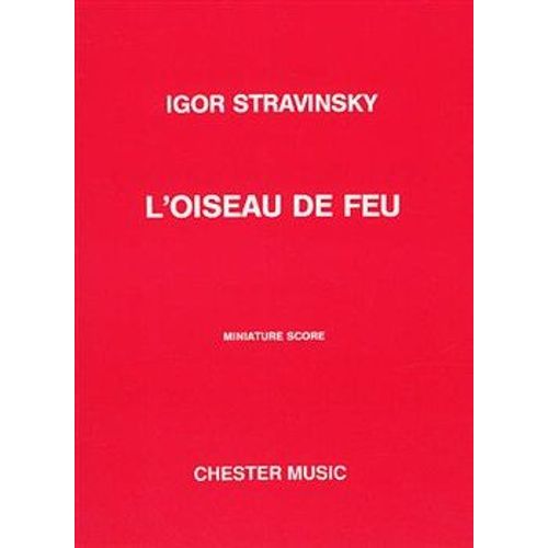 Igor Stravinsky, L'oiseau De Feu, Miniature Score
