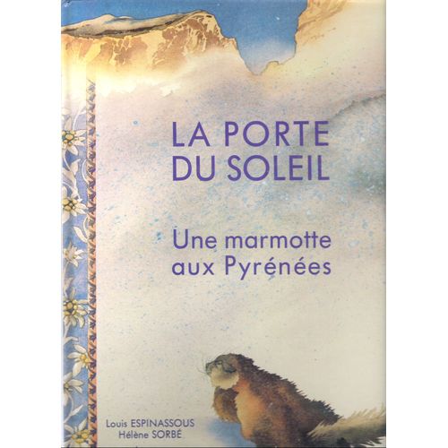 La Porte Du Soleil - Une Marmotte Aux Pyrénées