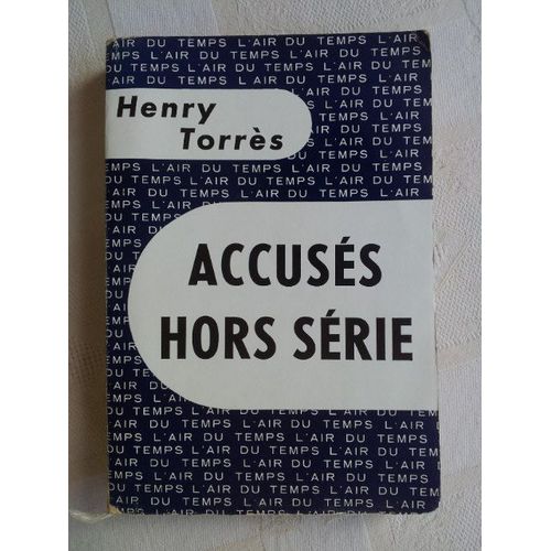 Accusés Hors Série. Collection : L'air Du Temps