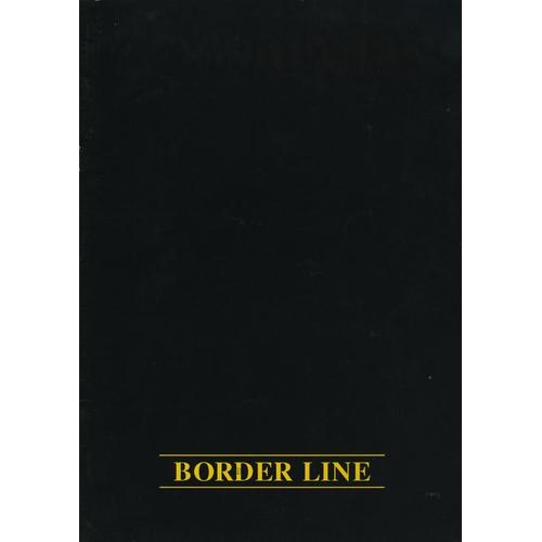 Border Line, Dossier De Presse, De Et Avec Danièle Dubroux, Manuela Gourary, André Dussollier