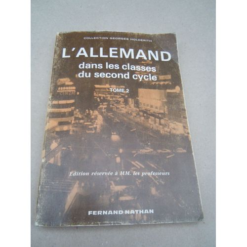 L'allemand Dans Les Classes De Second Cycle Tome 2