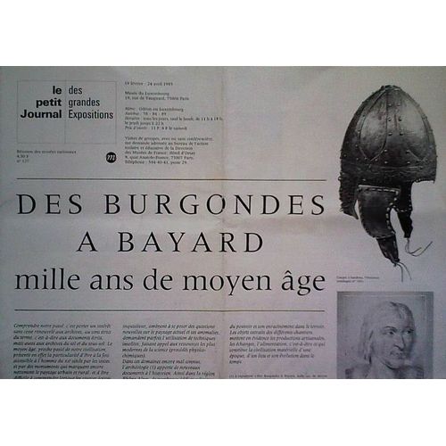 Le Petit Journal Des Grandes Expositions 127 - Moyen Age Burgondes A Bayard 1983