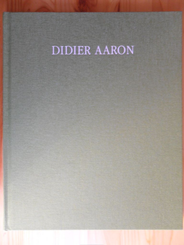 Didier Aaron - Catalogue X  (Traductions De Jean Coyner - 2008)