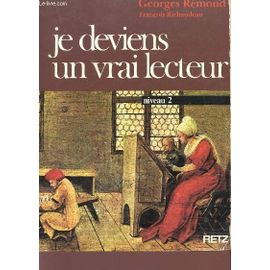 Je Deviens Un Vrai Lecteur - Niveau 2.