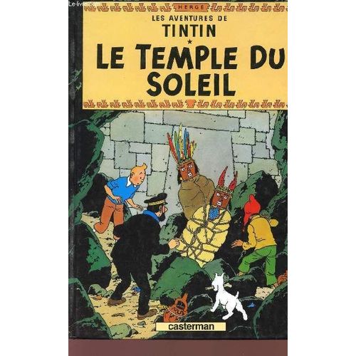 Le Temple Du Soleil - Collection Les Aventures De Tintin.
