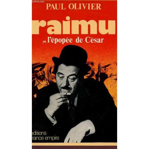 Raimu Ou L'epopee De Cesar.