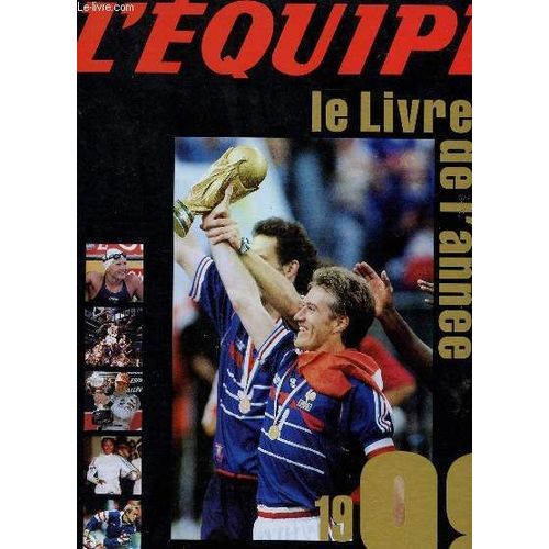 L'equipe - Le Livre De L'annee 1998.