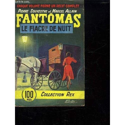 Fantomas. Le Fiacre De Nuit.