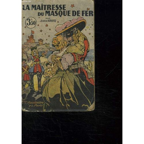 La Maitresse Du Masque De Fer.