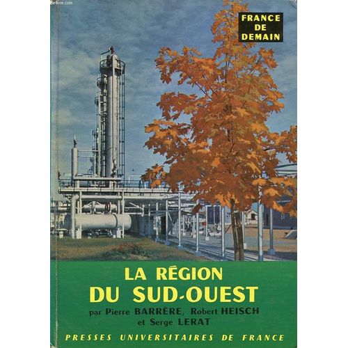 La Region Du Sud Ouest