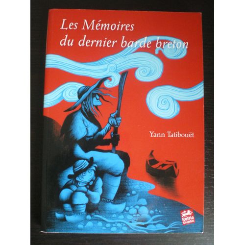 Les Mémoires Du Dernier Barde Breton