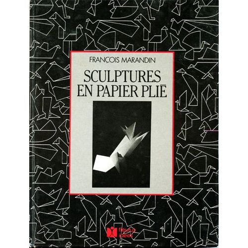Sculptures En Papier Plié