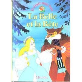 La Belle et la Bête - Disney, Walt: 9782230001507 - AbeBooks