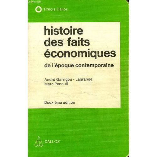 Histoire Des Faits Économiques De L'époque Contemporaine