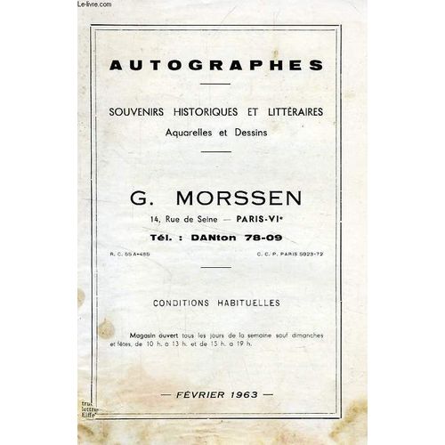 Autographes, Souvenirs Historques Et Litteraires, Aquarelles Et Dessins (Catalogue), Fev. 1963