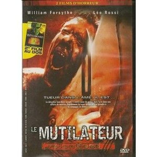 Le Mutilateur / Witchboard
