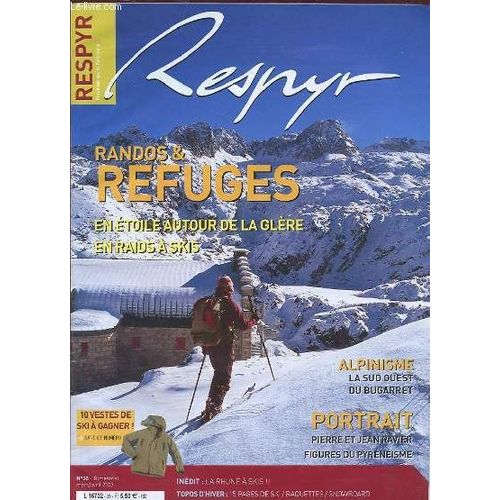 Repyr N°35 - Randos Et Refuges, En Etoile Autour De La Glere, En Raids A Ski